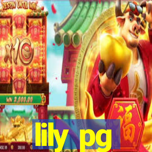 lily pg-bet